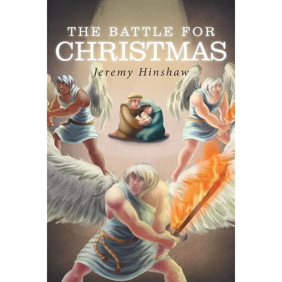 The Battle for Christmas (Paperback) by Jeremy Hinshaw