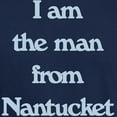 thumbnail image 3 of CafePress - I Am The Man From Nantucket Dark T Shirt - Men's Classic Graphic Cotton T-Shirt, 3 of 4