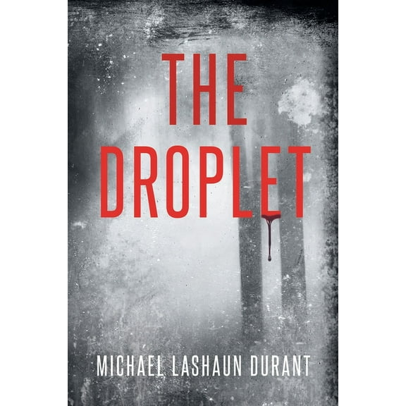 The Droplet, (Paperback)