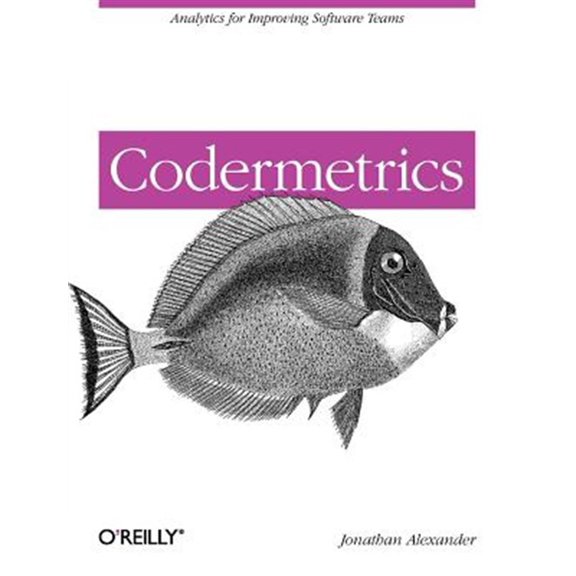 Pre-Owned Codermetrics: Analytics for Improving Software Teams (Paperback)