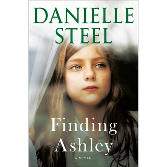 Pre-Owned Finding Ashley (Hardcover 9781984821461) by Danielle Steel