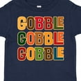 thumbnail image 4 of Inktastic Thanksgiving Funny Gobble Boys or Girls Toddler T-Shirt, 4 of 5