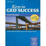 Keys to GED Success: Social Studies
