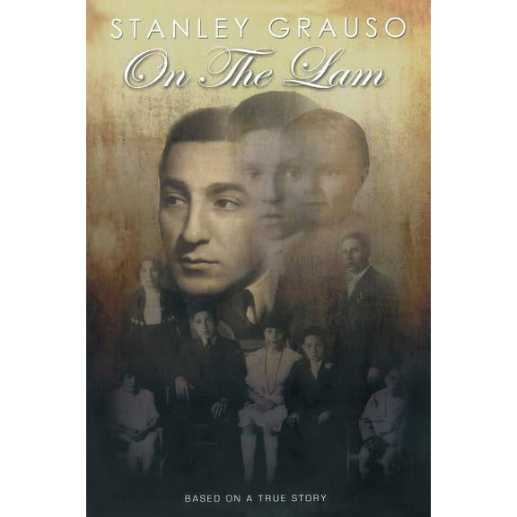 On the Lam: Based on a True Story (Paperback)