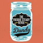 The Freddie Steady Revue - Dandy - CD