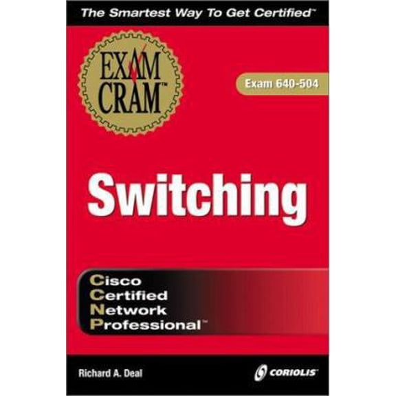 Pre-Owned CCNP Switching Exam Cram (Exam: 640-504) (Paperback) 1576106349 9781576106341