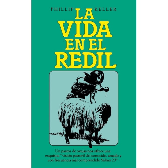 Pre-Owned La Vida En El Redil (Paperback) 0899220738 9780899220734