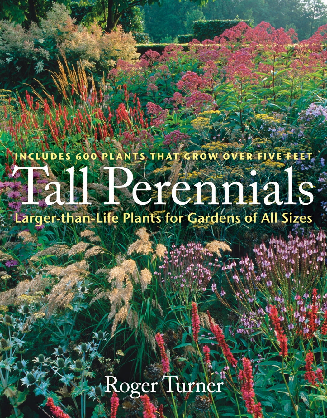 Tall Perennials Hardcover