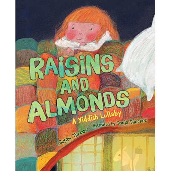 Pre-Owned Raisins and Almonds: A Yiddish Lullaby (Paperback) 1541521625 9781541521629