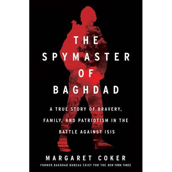 The Spymaster of Baghdad (Hardcover)
