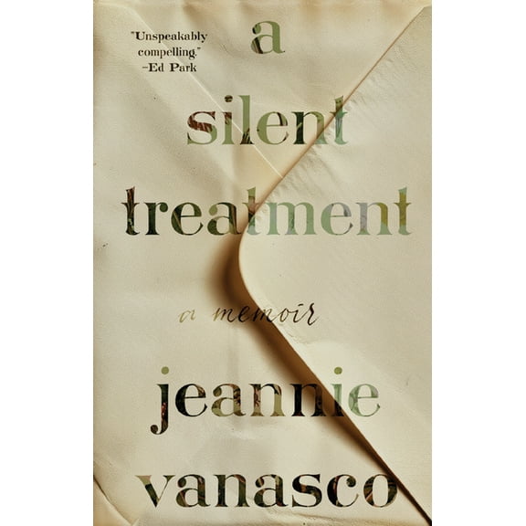A Silent Treatment: A Memoir, (Hardcover)