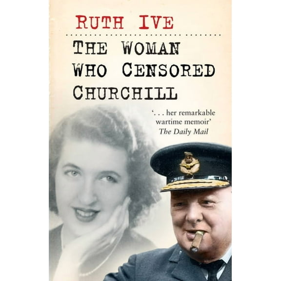 The Woman Who Censored Churchill, (Hardcover)