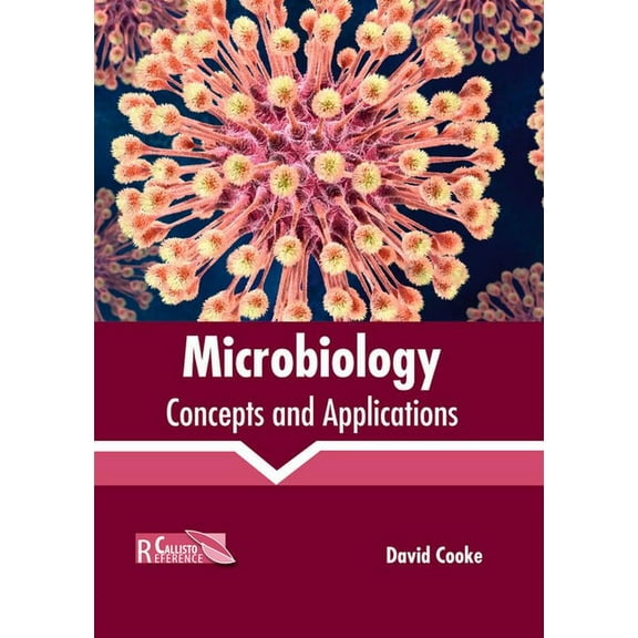 Microbiology: Concepts and Applications, (Hardcover)