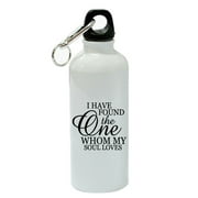 I Have Found the One Who My Soul Loves White Aluminum Sports 20 oz Water Bottle