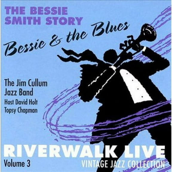 Jim Cullum, JR. - Riverwalk Live, Vol. 3: Bessie Smith - Music & Performance - CD