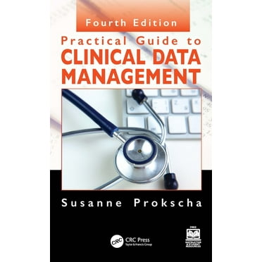 Practical Guide to Clinical Data Management, (Hardcover)