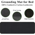 thumbnail image 2 of Grounding Mat for Bed, Grounding Mattress Cove for Improve Sleep, Grounding Sleep Pad, Earth Mat Conductive Carbon Leatherette Grounding Therapy (55" x 71"), 2 of 6