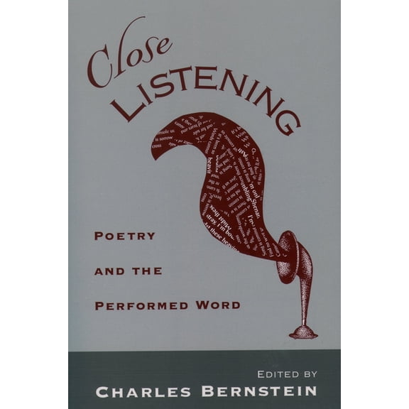 W.E.B. Du Bois Institute (Paperback) Close Listening: Poetry and the Performed Word, (Paperback)