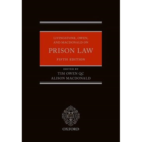 Pre-Owned Livingstone, Owen, and MacDonald on Prison Law, (Hardcover)