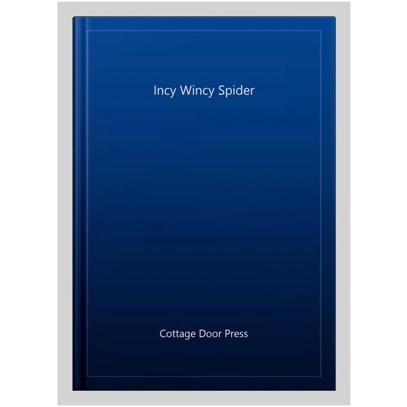 Incy Wincy Spider