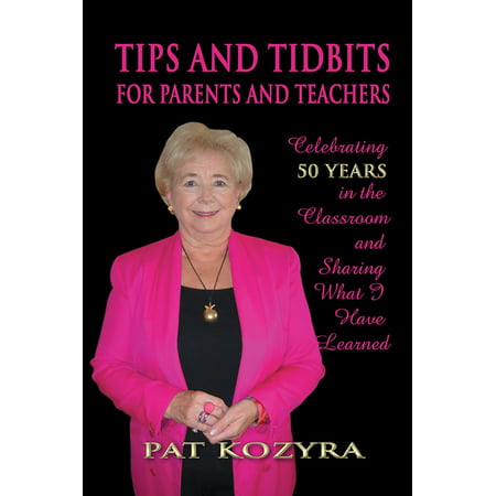 Tips and Tidbits for Parents and Teachers - eBook
