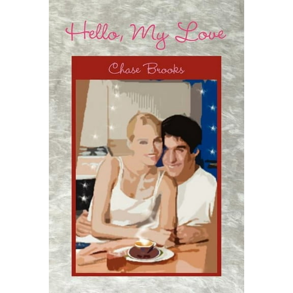 Hello, My Love (Paperback)
