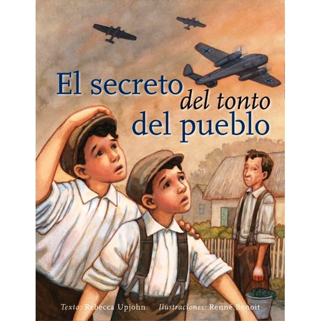 ÉL SECRETO DEL TONTO DEL PUEBLO PICARONA REBECA UPJOHN