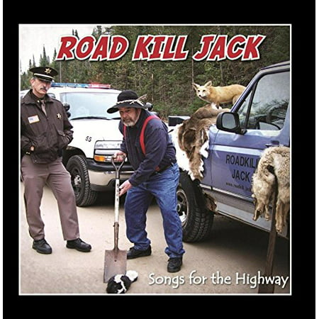 Road Kill Jack - Songs for the Highway