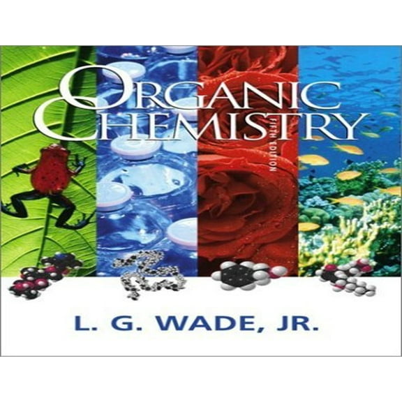 Pre-Owned Organic Chemistry (5th Edition) (Hardcover) 013033832X 9780130338327