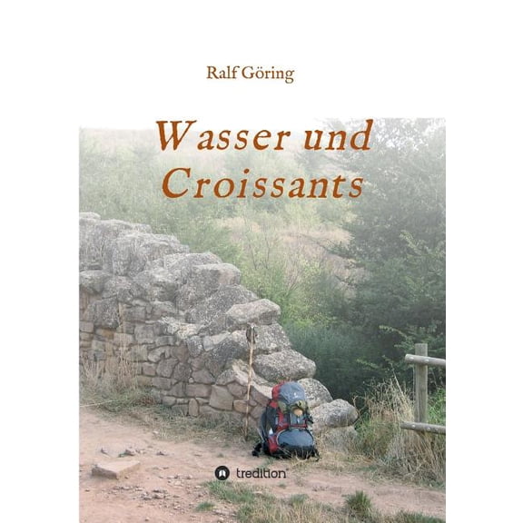 Wasser Und Croissants (Paperback)