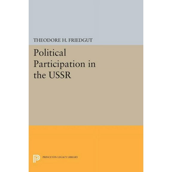 Political Participation in the USSR, (Paperback)