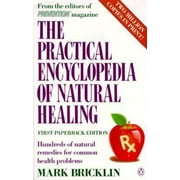 The Practical Encyclopedia of Natural Healing (Paperback) 9780140138641