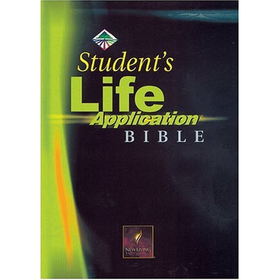 Student's Life Application Bible-Nlt (Paperback) by Tyndale House Publishers (Creator)