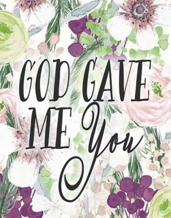 God Gave Me You Can