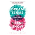 thumbnail image 1 of Pre-Owned Dream Teams: Working Together Without Falling Apart (Hardcover) 0735217793 9780735217799, 1 of 1