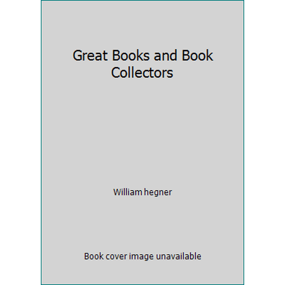Pre-Owned Great Books and Book Collectors (Paperback) 0671807927 9780671807924