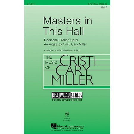 Hal Leonard Masters in This Hall (Discovery Level 1) 3-Part Mixed arranged by Cristi Cary
