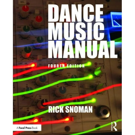 Dance Music Manual Tools Toys And Techniques Walmart Com