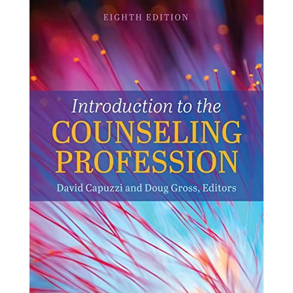 Pre-Owned Introduction to the Counseling Profession, 9781516544776, 1516544773, Paperback, 8th ed. edition