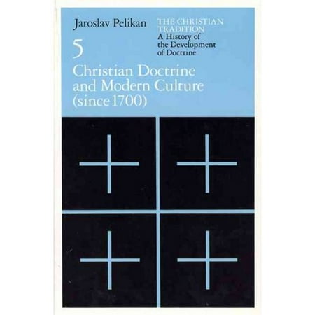 Christian Doctrine and Modern Culture (Since 1700)