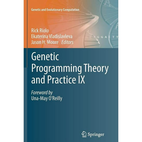 Genetic and Evolutionary Computation Genetic Programming Theory and Practice IX, (Paperback)