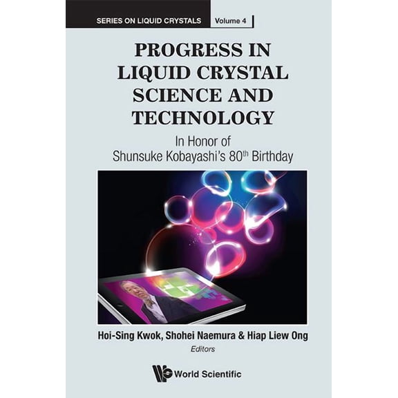 Liquid Crystals Progress in Liquid Crystal Science and Technology, Book 4, (Hardcover)