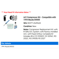 thumbnail image 2 of A/C Compressor Kit - Compatible with 1994 Mazda B4000, 2 of 2