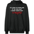 thumbnail image 2 of OXI Hoodie Sweatshirt - I Don't Have Any Crayons, Basic Casual Hoodie for Men's and Women Fleece Hoodie Long Sleeve - Dark Heather Large, 2 of 3
