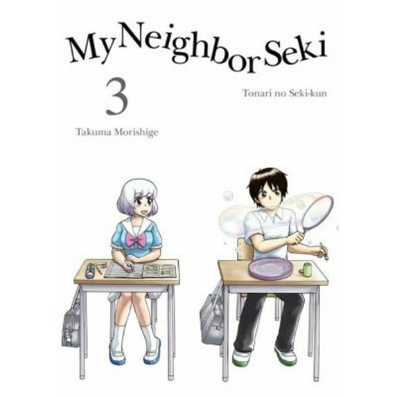 Pre-Owned My Neighbor Seki 3 (Paperback) 1941220487 9781941220481