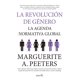 thumbnail image 1 of Libro La Revolucion De Genero Tapa Blanda, Autor Marguerite A. Peeters, Editorial Sekotia, 1 of 2