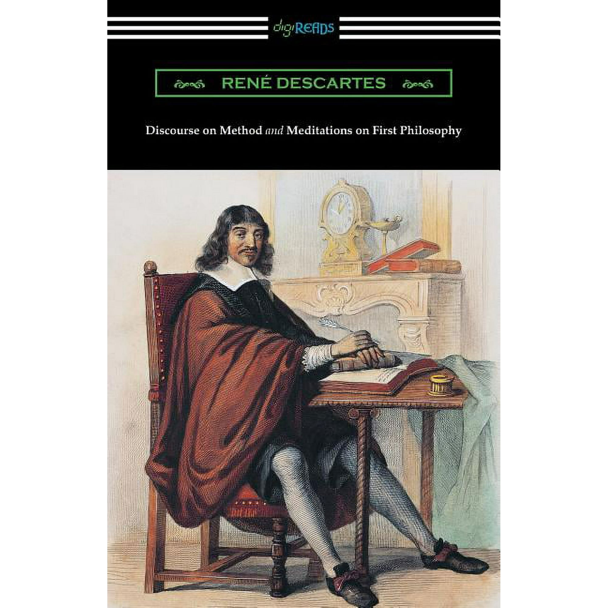Discourse on Method and Meditations of First Philosophy (Translated by Elizabeth S. Haldane with an Introduction by A. D (Paperback)