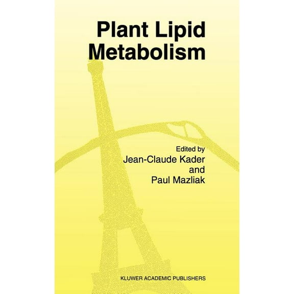 Plant Lipid Metabolism, (Hardcover)