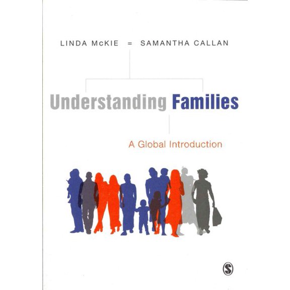 Pre-Owned Understanding Families: A Global Introduction (Paperback) 1847879322 9781847879325
