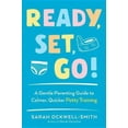 thumbnail image 3 of Ready, Set, Go!: un Guide Parental Doux pour un Entraînement au Pot Plus Calme et Plus Rapide, 3 of 3